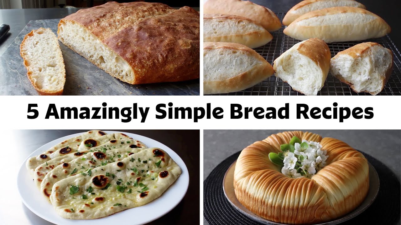 5 Amazingly Simple Bread Recipes