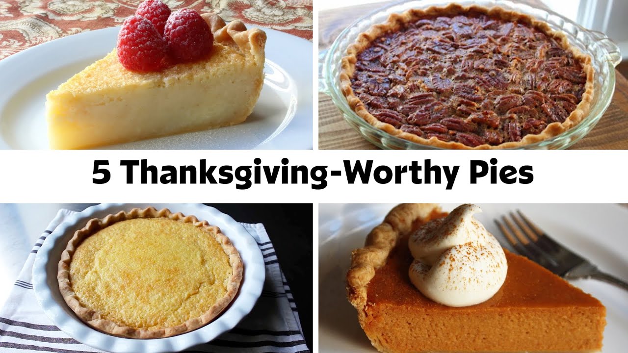 5 Thanksgiving Pie Recipes To Impress The Whole Family