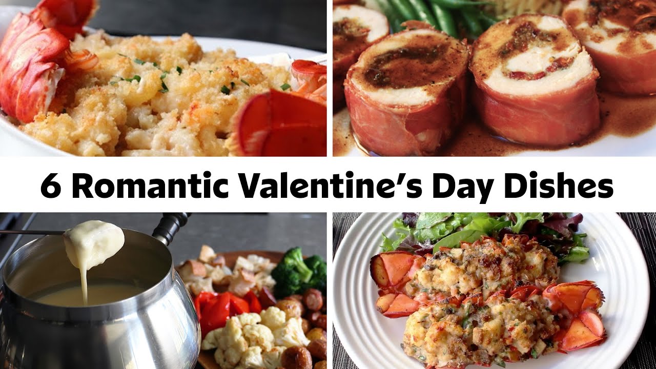 6 Romantic Dishes To Make For Your Valentine