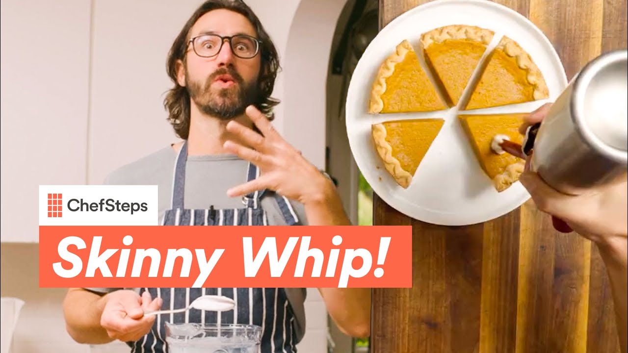 Chefsteps Skinny Whip : Make Your Own Low-fat Or Vegan Whipped Cream!