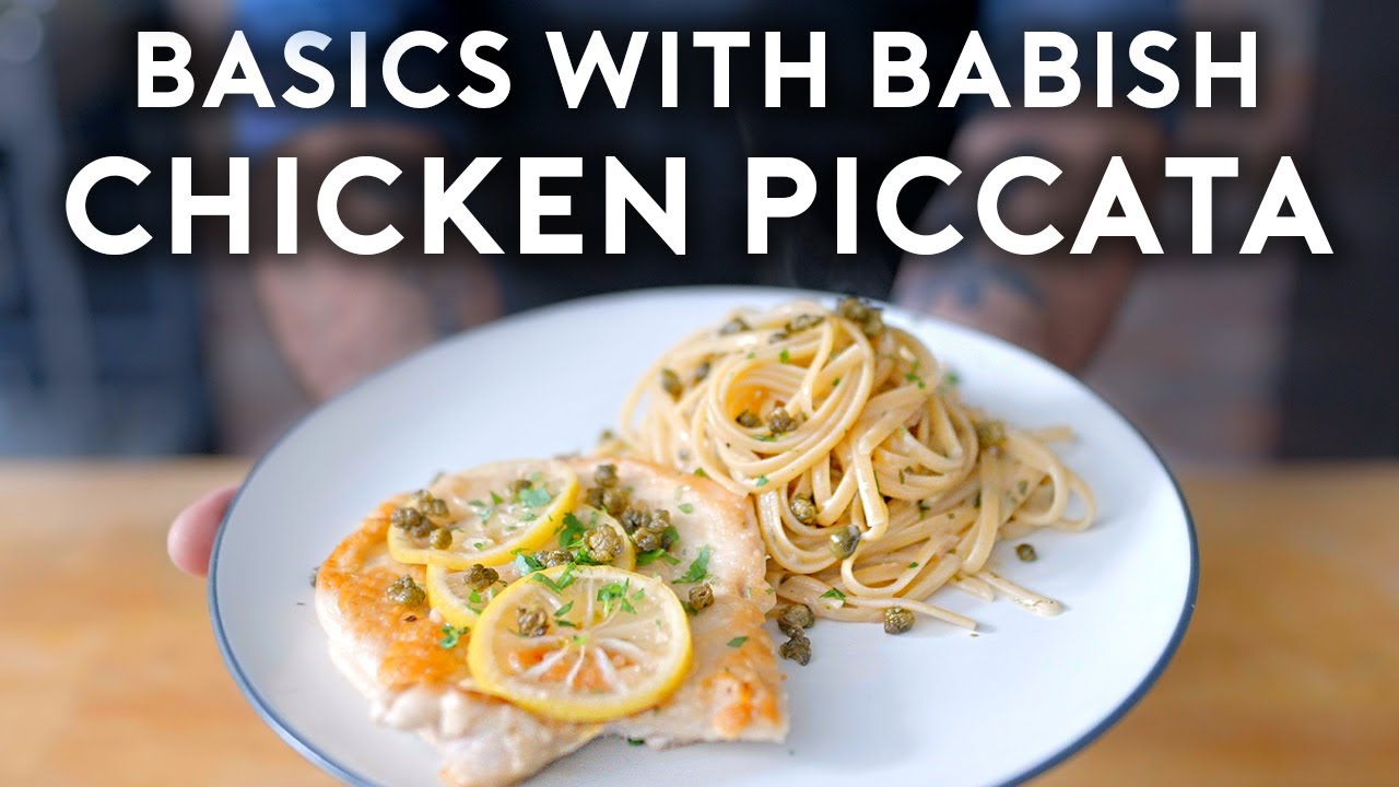 Chicken Piccata : Basics With Babish
