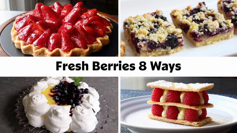 Fresh Berries 8 Ways : Strawberry Tart Blackberry Buckle Blueberry Shortbread & More!