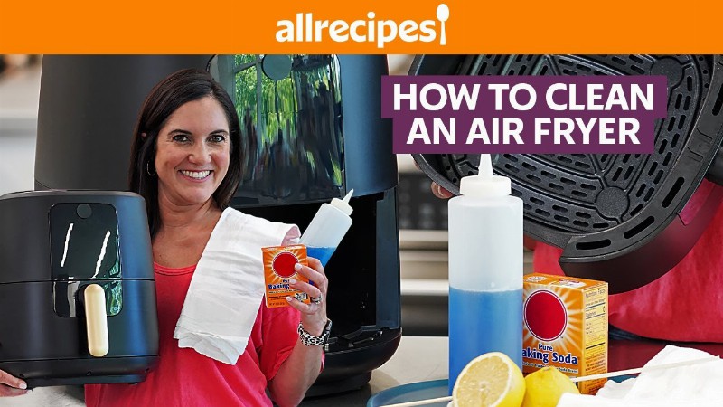 image 0 How To Clean Your Air Fryer : Get Cookin' : Allrecipes.com