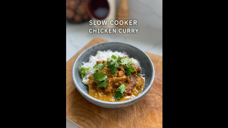 How To Make Chicken Curry In A Slow Cooker!