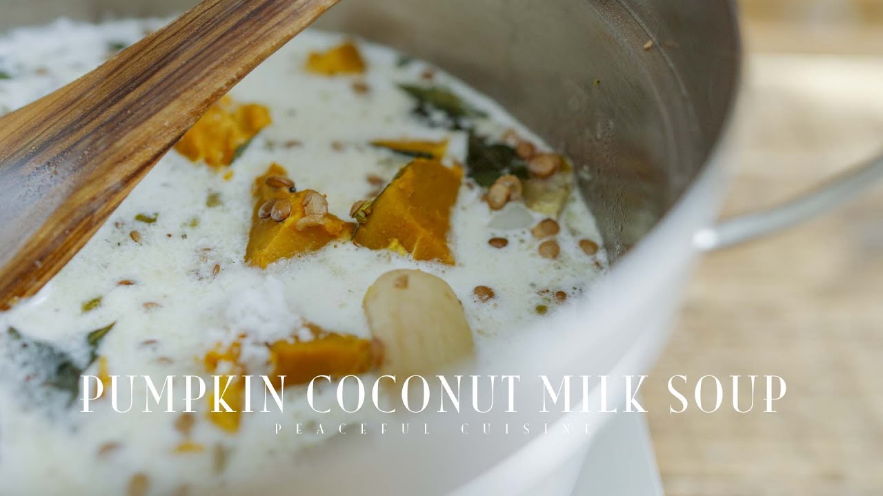 [no Music] How To Make Pumpkin Coconut Milk Soup